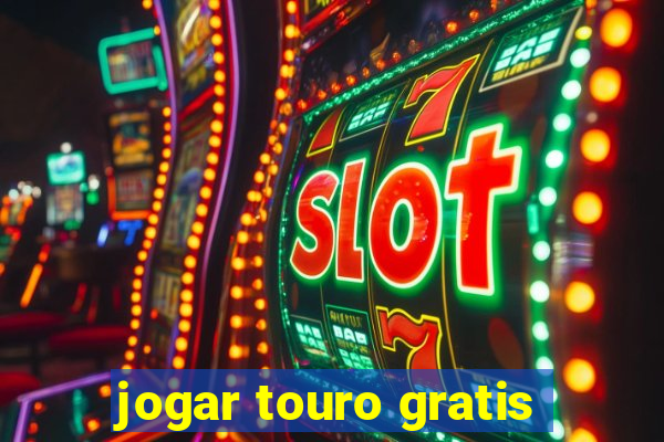 jogar touro gratis